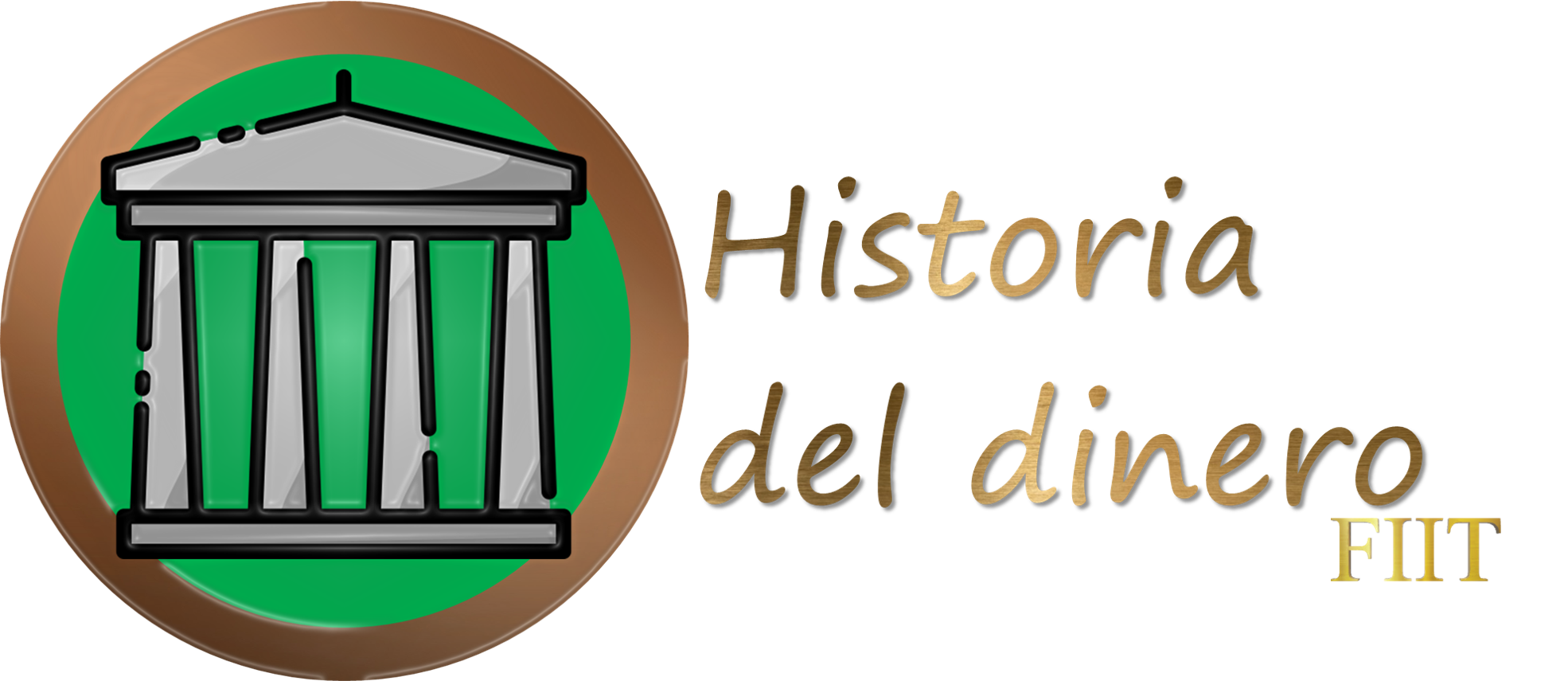 FIIT Finanzas Curso Historia del dinero