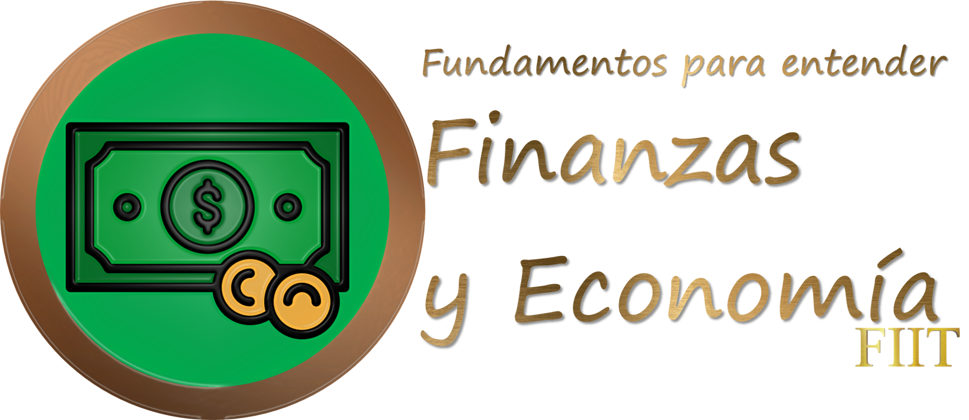 FIIT Finanzas Curso Fundamentos de Finanzas y Economía